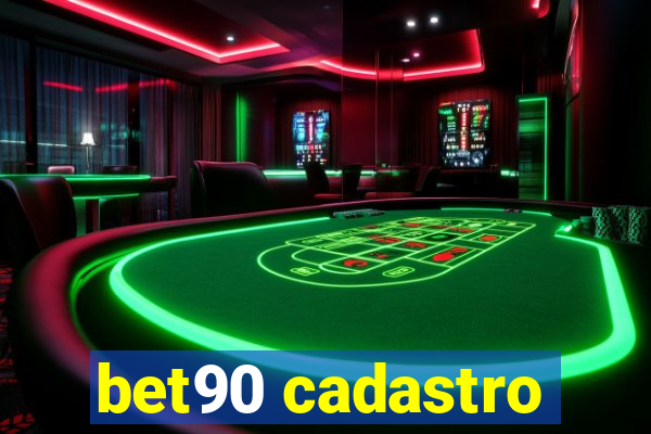 bet90 cadastro