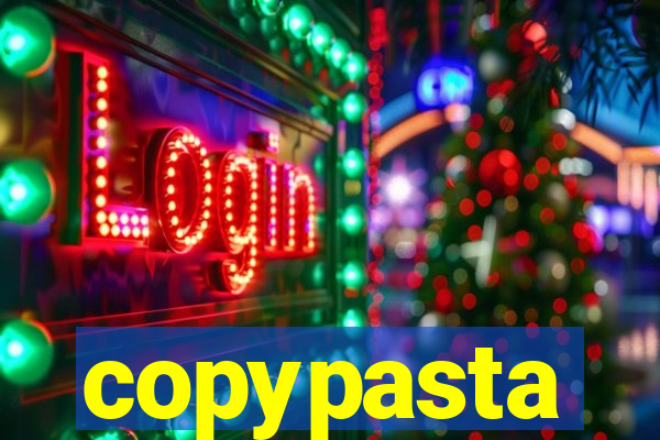 copypasta