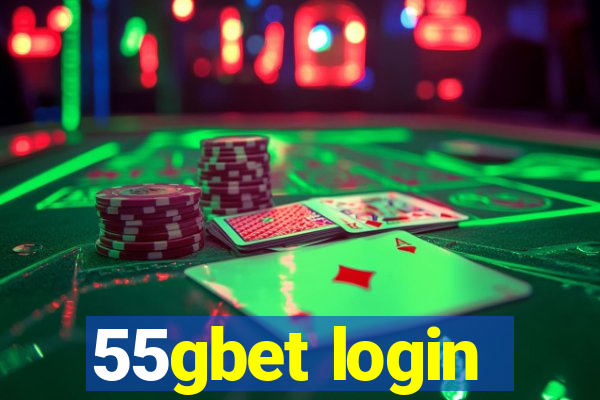 55gbet login