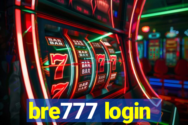 bre777 login