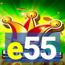 e55