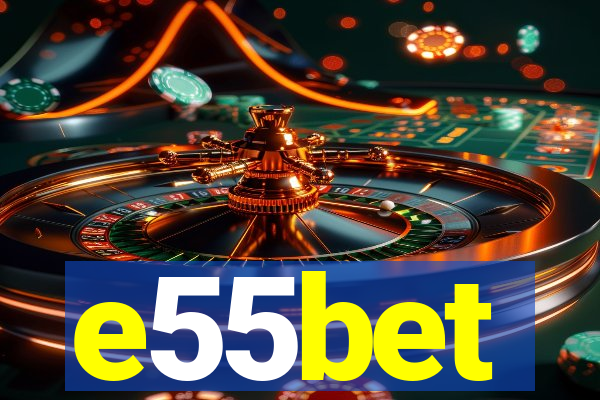 e55bet