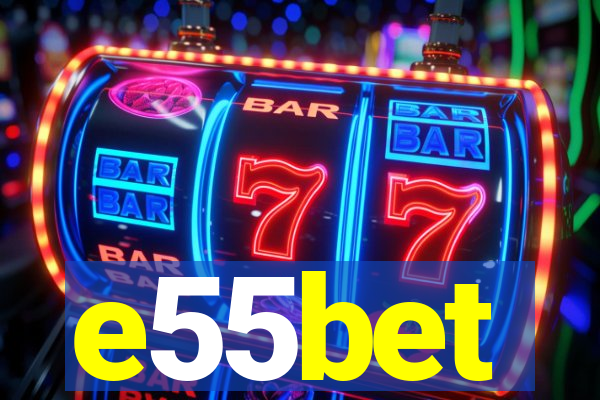 e55bet