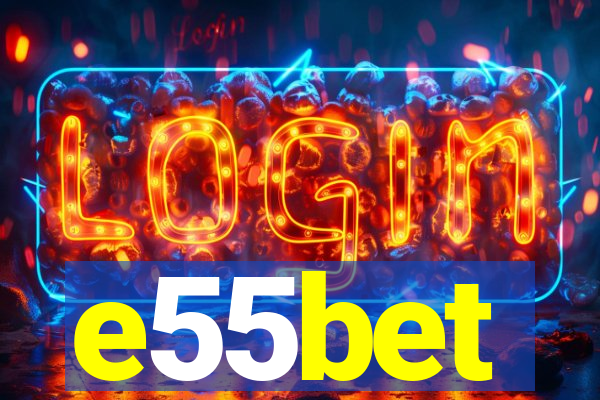 e55bet