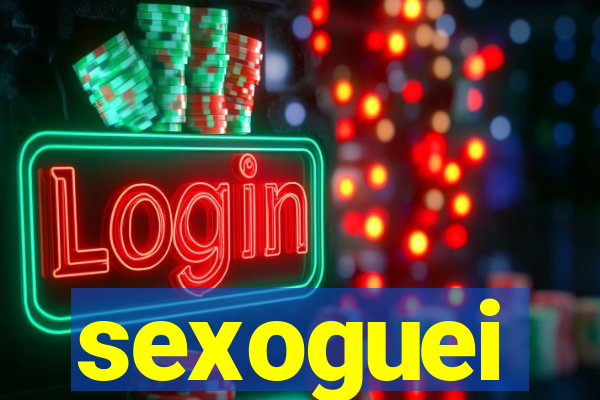 sexoguei