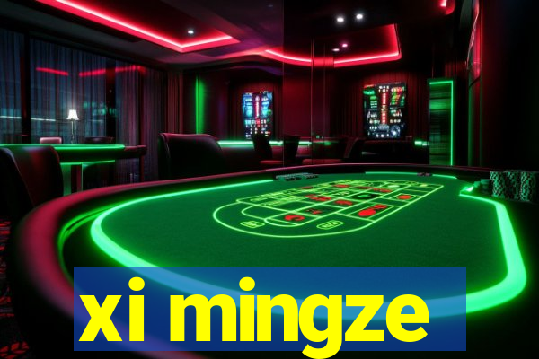 xi mingze