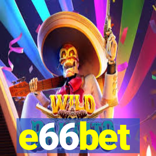 e66bet