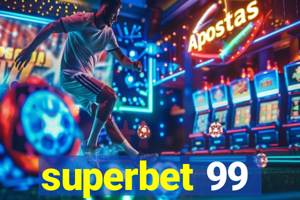 superbet 99