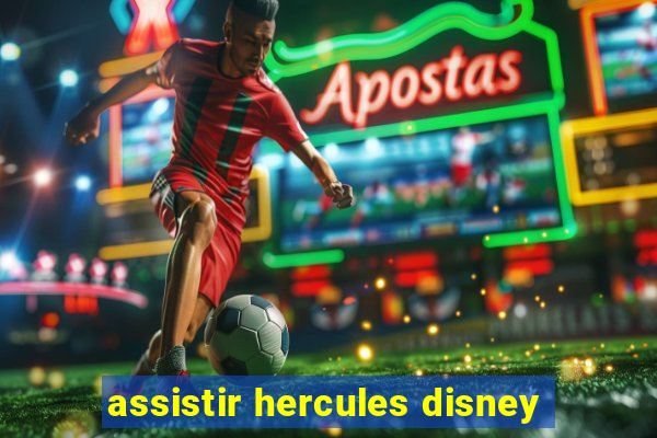 assistir hercules disney