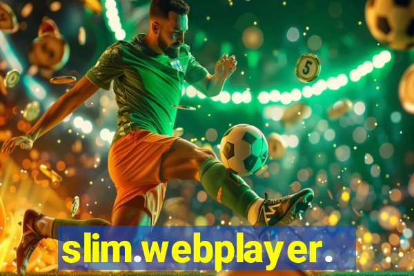 slim.webplayer.one