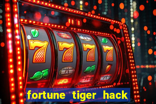 fortune tiger hack apk dinheiro infinito