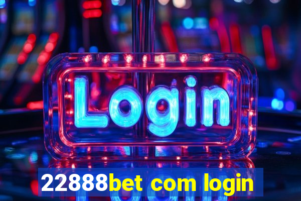 22888bet com login