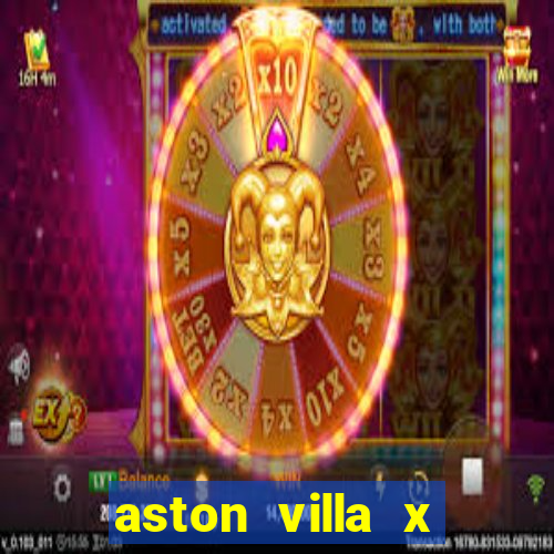 aston villa x liverpool futemax