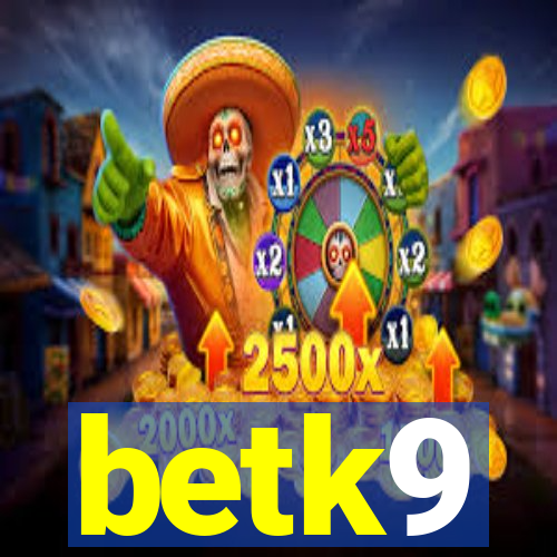 betk9