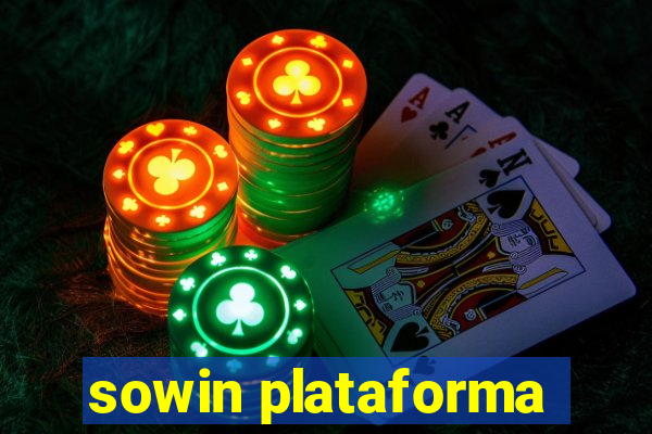 sowin plataforma