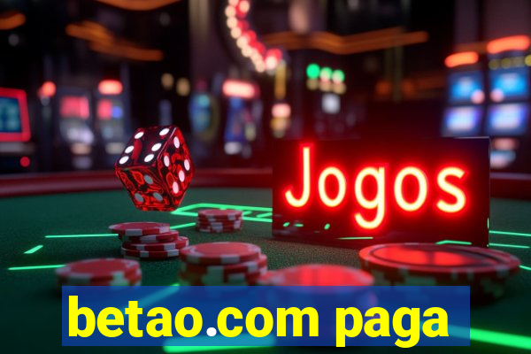 betao.com paga