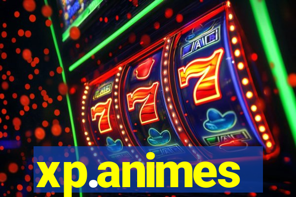 xp.animes