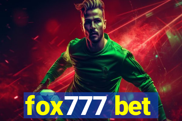 fox777 bet