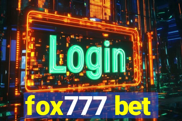 fox777 bet