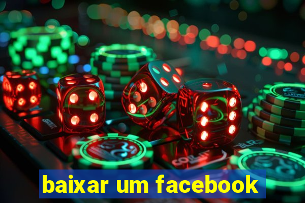 baixar um facebook