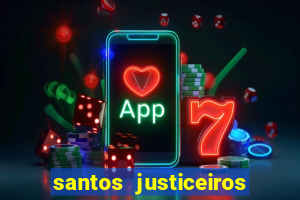 santos justiceiros 2 dublado torrent