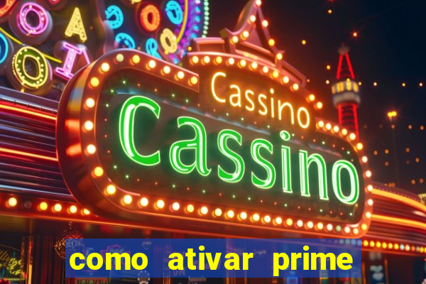 como ativar prime video tim