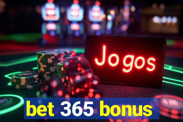 bet 365 bonus