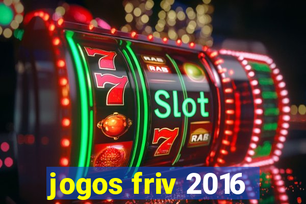 jogos friv 2016