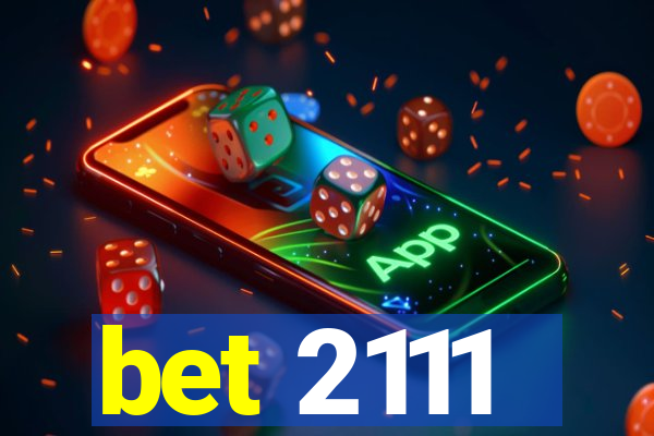 bet 2111