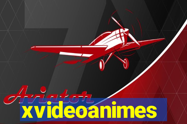 xvideoanimes