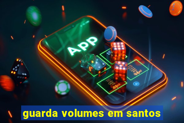 guarda volumes em santos