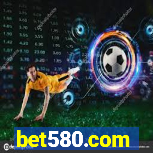 bet580.com