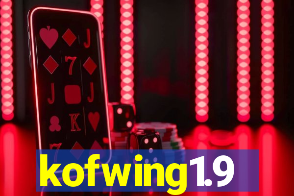 kofwing1.9