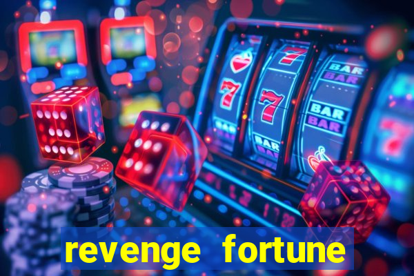 revenge fortune tiger 2