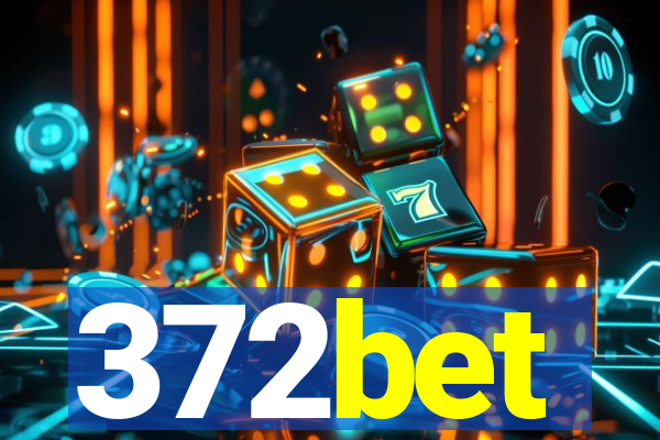 372bet