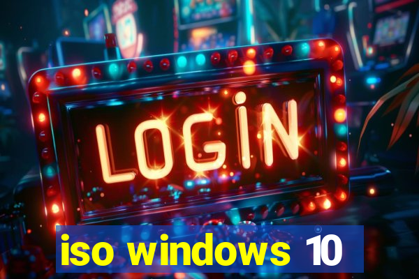 iso windows 10