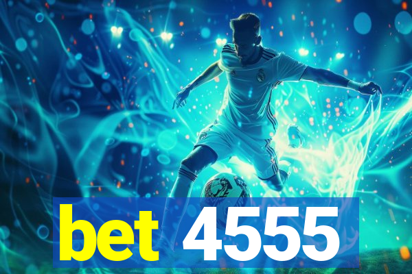 bet 4555