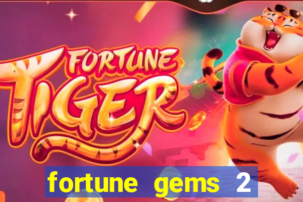 fortune gems 2 jili demo