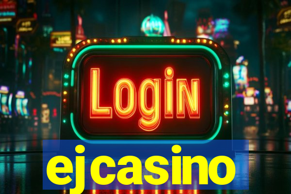 ejcasino