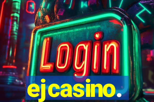 ejcasino.