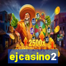 ejcasino2