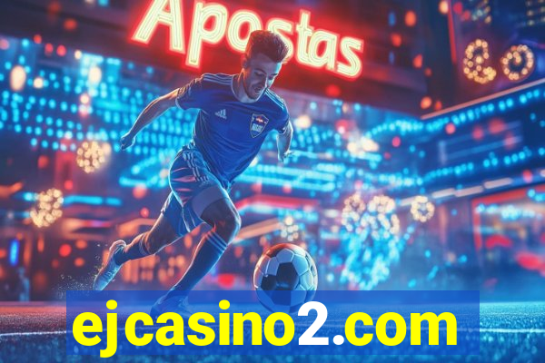 ejcasino2.com