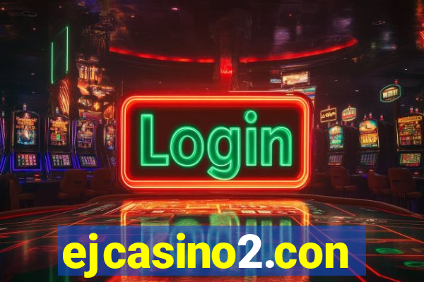 ejcasino2.con