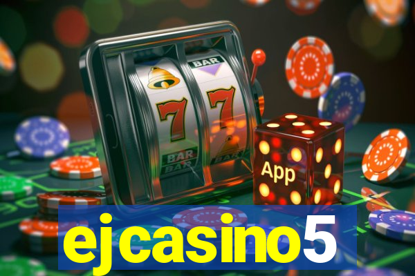 ejcasino5