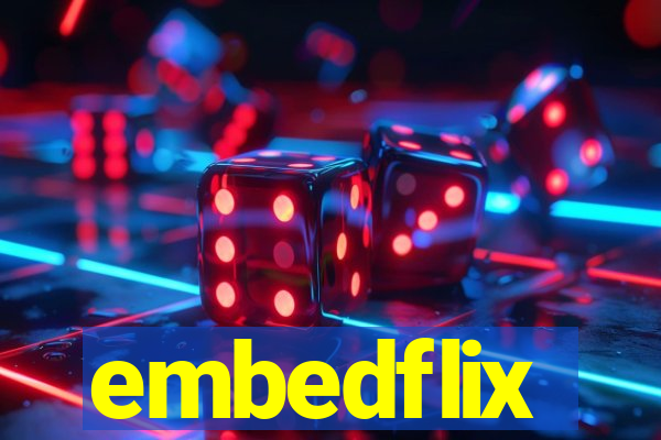 embedflix