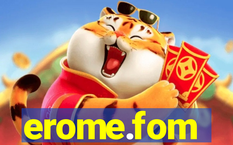 erome.fom