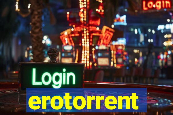 erotorrent