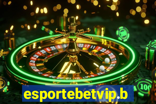 esportebetvip.bet