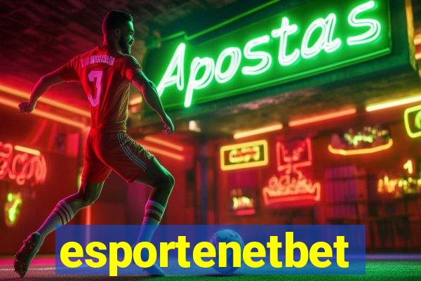 esportenetbet