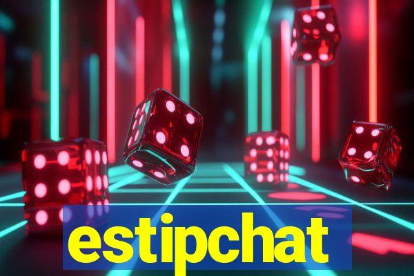 estipchat